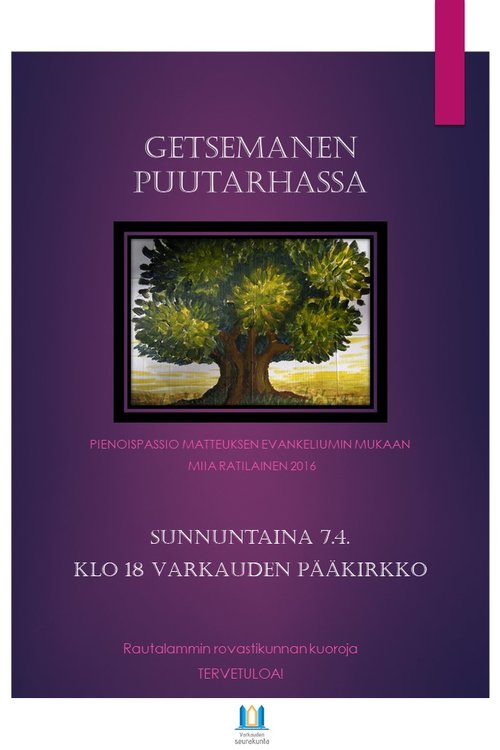 Getsemanen puutarhassa pienoispassio Getsemanen puutarhassa pienoispassio
